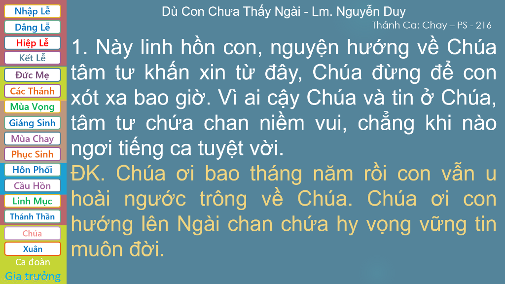 Slide lời bài hát phân đoạn câu rõ ràng, trang trọng dành riêng cho ca đoàn