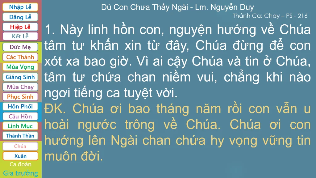 Slide lời bài hát phân đoạn câu rõ ràng, trang trọng dành riêng cho ca đoàn